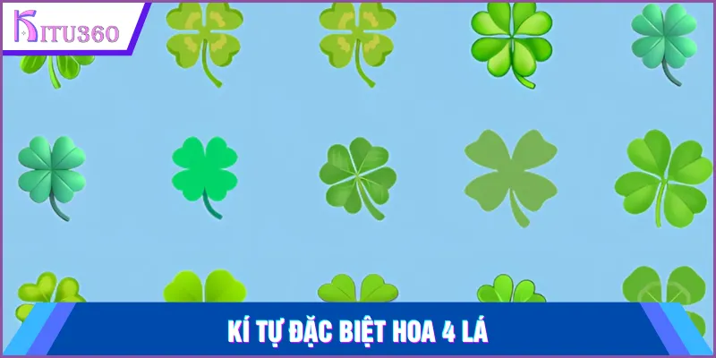 Ki Tu Dac Biet Hoa 4 La