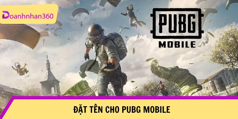 Dat Ten Cho Pubg Mobile
