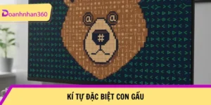 Ki Tu Dac Biet Con Gau