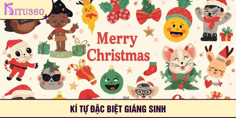 Ki Tu Dac Biet Giang Sinh