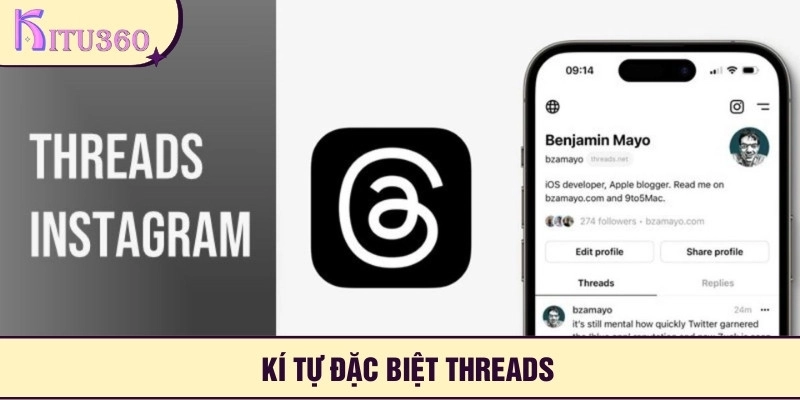 Ki Tu Dac Biet Threads