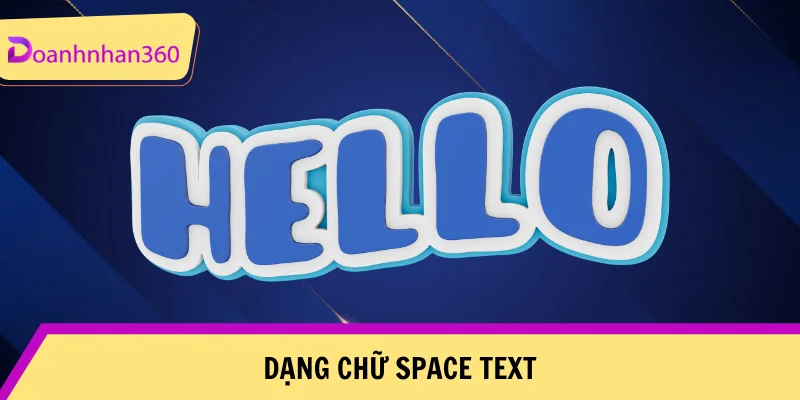 Spaced Text Dang Chu Dac Biet