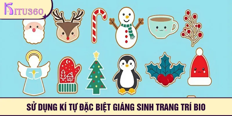 Sử dụng kí tự đặc biệt giáng sinh trang trí Bio