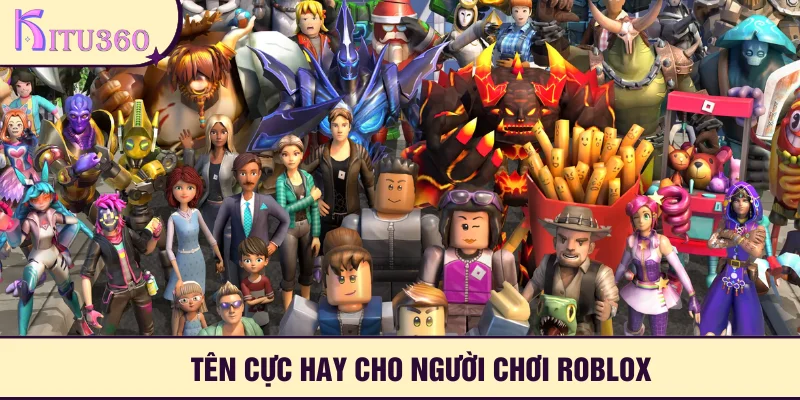 Tên roblox cực hay cho người dùng