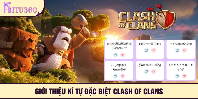 Đôi nét về kí tự đặc biệt Clash Of Clans